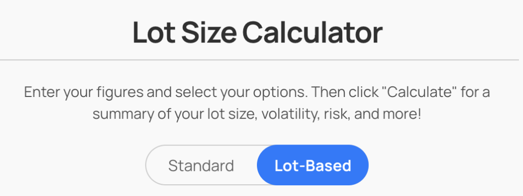 Swap Standard calculations with Lot-based calculations with Lot Size Calculator